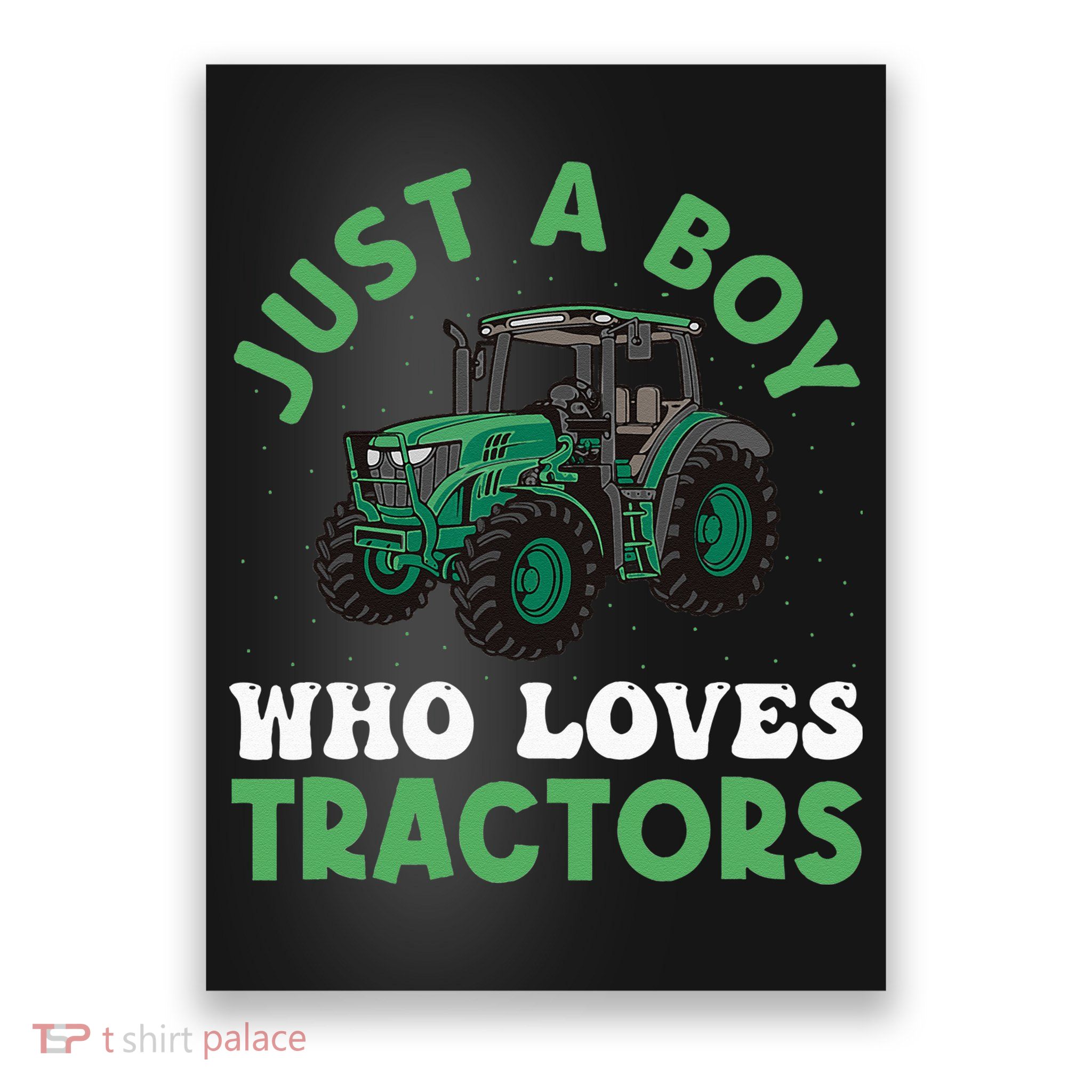 Kids Farm Lifestyle Just A Boy Who Loves Tractors Poster