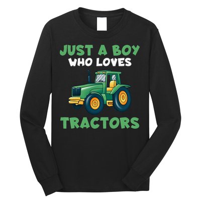 Kids Farm Lifestyle Just A Boy Who Loves Tractors Long Sleeve Shirt