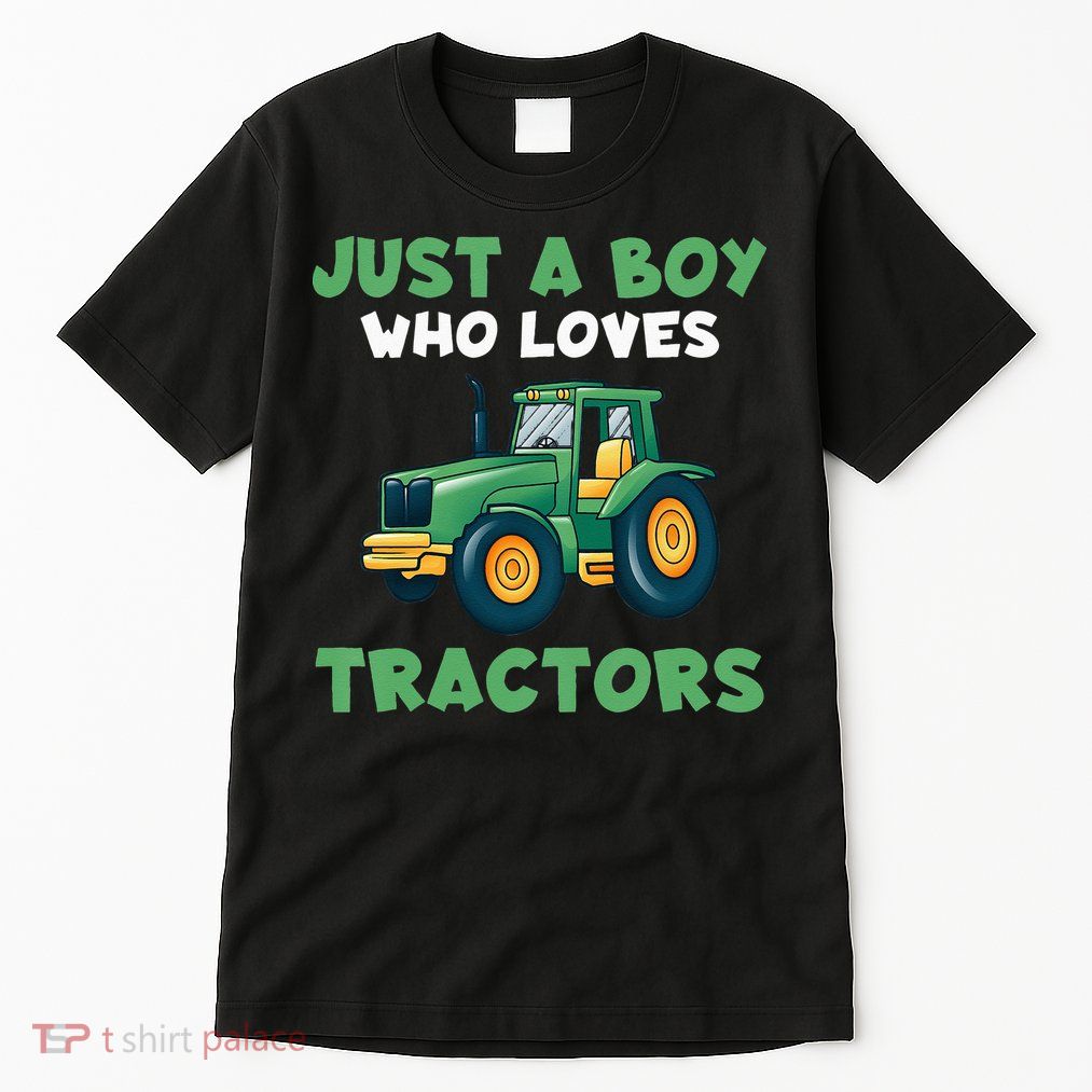 Kids Farm Lifestyle Just A Boy Who Loves Tractors Tall T-Shirt