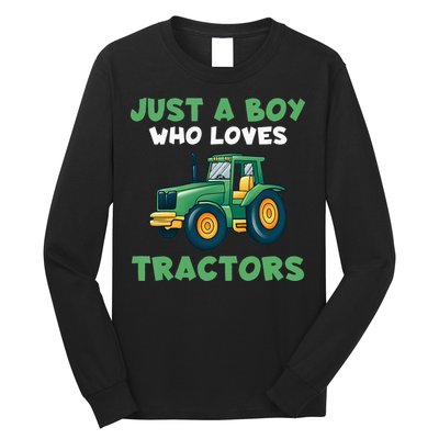Kids Farm Lifestyle Just A Boy Who Loves Tractors Long Sleeve Shirt
