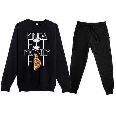 Kinda Fit Mostly Fat Fitness Workout Kinda Fit Mostly Fat Funny Gift Premium Crewneck Sweatsuit Set