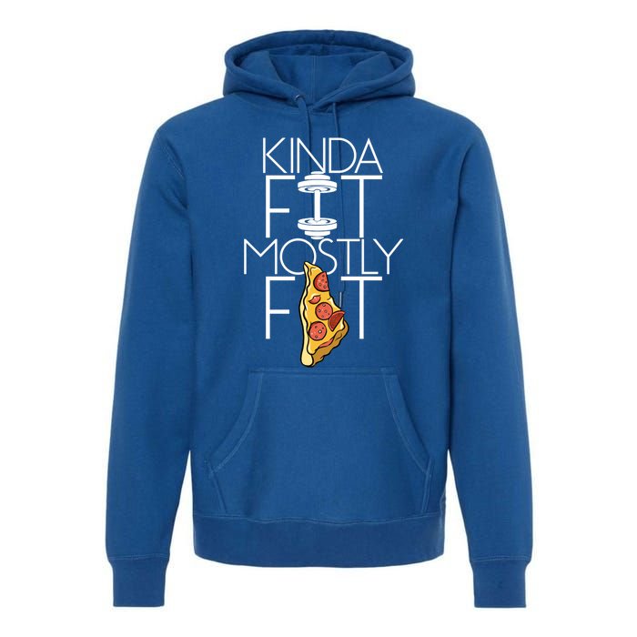 Kinda Fit Mostly Fat Fitness Workout Kinda Fit Mostly Fat Funny Gift Premium Hoodie