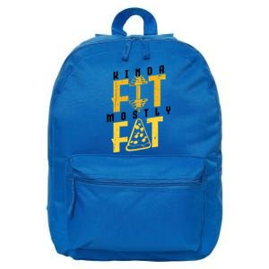 Kinda Fit Mostly Fat Pizza Lover Exercise Workout Fitness Meaningful Gift 16 in Basic Backpack