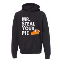 Kids Funny Mr Steal Your Pie Thanksgiving Premium Hoodie