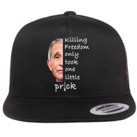 Killing Freedom Only Took One Little Prick Fauci Ouchie Flatbill Hat