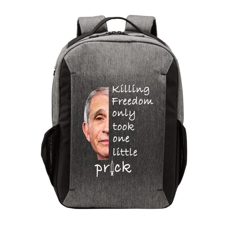 Killing Freedom Only Took One Little Prick Fauci Ouchie Vector Backpack