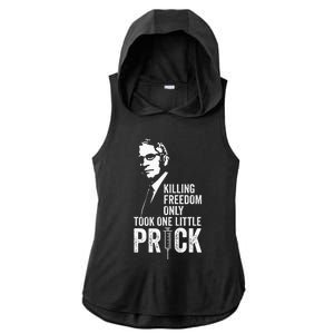 Killing Freedom Only Took One Little Prick Anti Dr Fauci Ladies PosiCharge Tri-Blend Wicking Draft Hoodie Tank