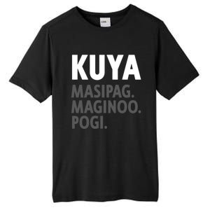 Kuya Filipino Older Brother Or Elder Brother Great Gift Funny Gift Tall Fusion ChromaSoft Performance T-Shirt