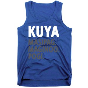 Kuya Filipino Older Brother Or Elder Brother Great Gift Funny Gift Tank Top