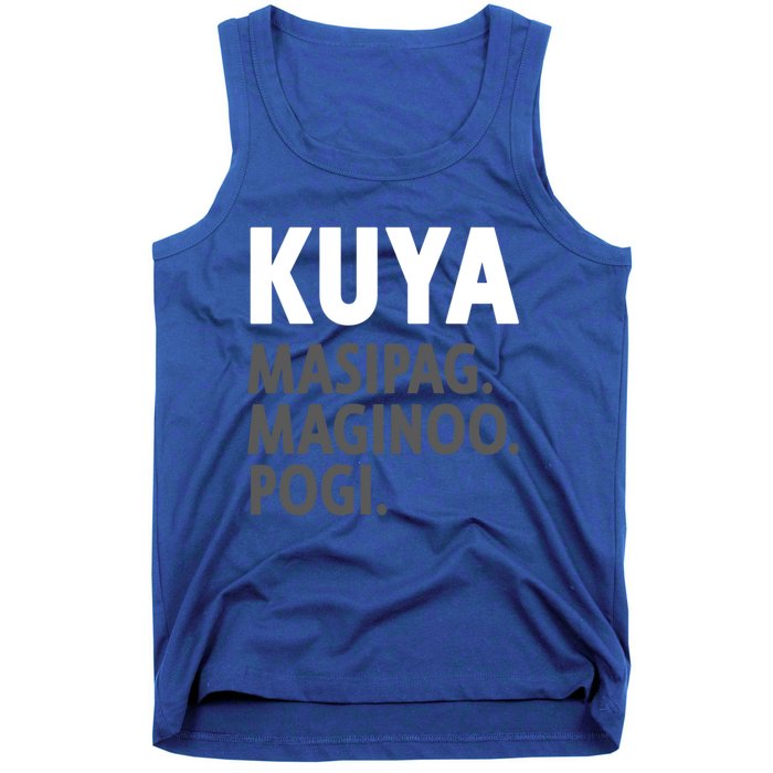 Kuya Filipino Older Brother Or Elder Brother Great Gift Funny Gift Tank Top