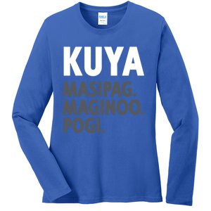 Kuya Filipino Older Brother Or Elder Brother Great Gift Funny Gift Ladies Long Sleeve Shirt