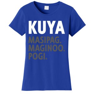 Kuya Filipino Older Brother Or Elder Brother Great Gift Funny Gift Women's T-Shirt