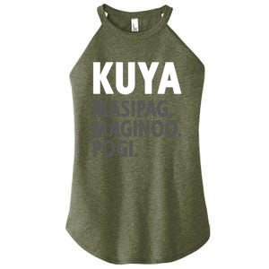 Kuya Filipino Older Brother Or Elder Brother Great Gift Funny Gift Women's Perfect Tri Rocker Tank