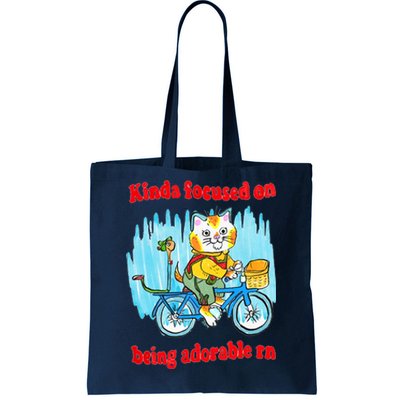 Kinda Focused On Being Adorable Tote Bag