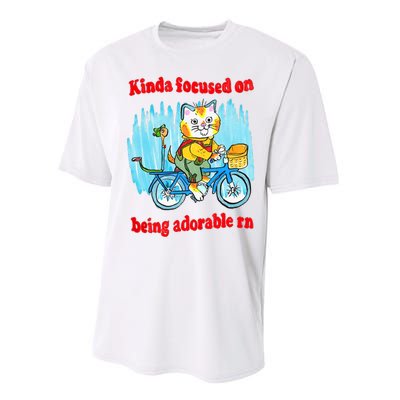 Kinda Focused On Being Adorable Performance Sprint T-Shirt