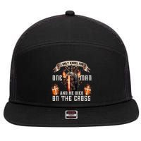 Kneel For One Man And He Died On The Cross 7 Panel Mesh Trucker Snapback Hat