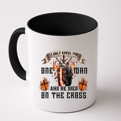 Kneel For One Man And He Died On The Cross Mug