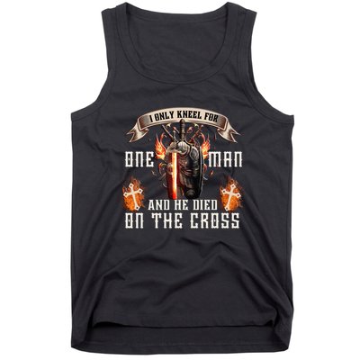 Kneel For One Man And He Died On The Cross Tank Top