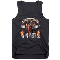 Kneel For One Man And He Died On The Cross Tank Top