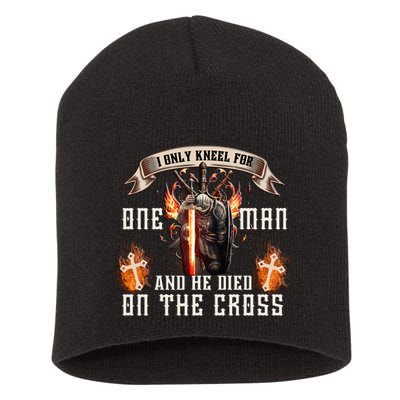 Kneel For One Man And He Died On The Cross Short Acrylic Beanie