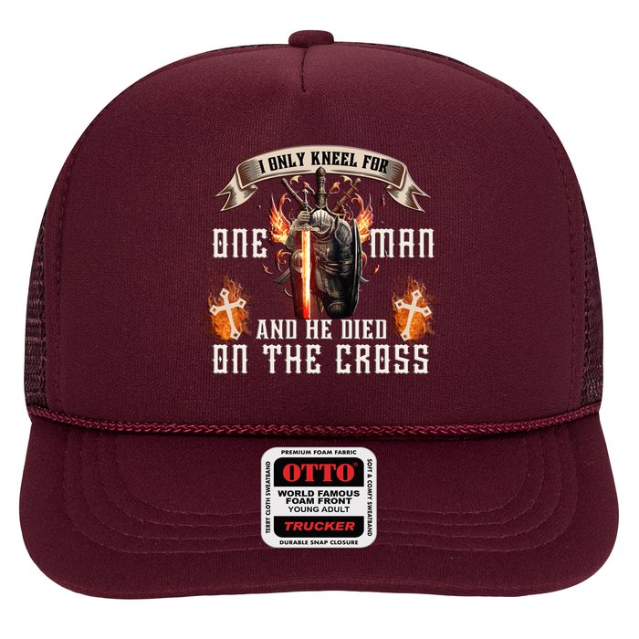 Kneel For One Man And He Died On The Cross Trucker Hat