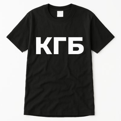 Kgb From Old Cccp Ussr Communist Party Russian Federation Tall T-Shirt