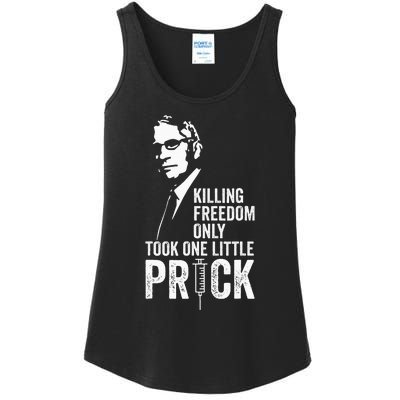 Killing Freedom Only Took One Little Prick Ladies Essential Tank