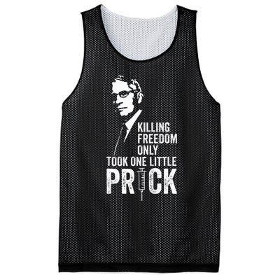 Killing Freedom Only Took One Little Prick Mesh Reversible Basketball Jersey Tank