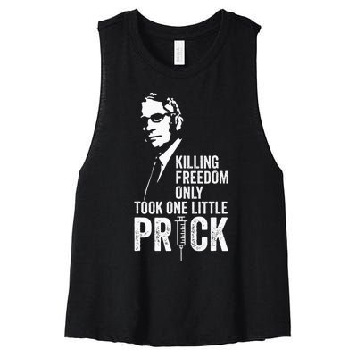 Killing Freedom Only Took One Little Prick Women's Racerback Cropped Tank