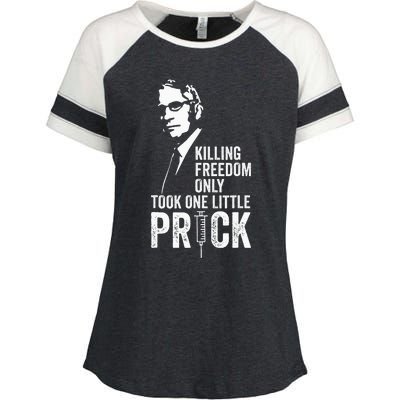 Killing Freedom Only Took One Little Prick Enza Ladies Jersey Colorblock Tee