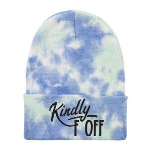 Kindly F Off Funny Tie Dye 12in Knit Beanie