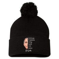Killing Freedom Only Took One Little Prick Fauci Ouchie Pom Pom 12in Knit Beanie