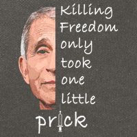 Killing Freedom Only Took One Little Prick Fauci Ouchie Cotton Canvas Backpack