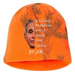 Killing Freedom Only Took One Little Prick Fauci Ouchie Kati - Camo Knit Beanie