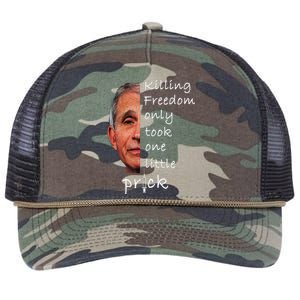 Killing Freedom Only Took One Little Prick Fauci Ouchie Retro Rope Trucker Hat Cap