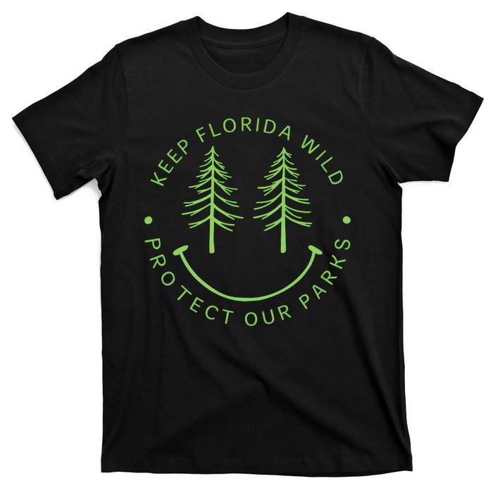 Keep FloridaS Parks Protected Florida Parks Graphic T-Shirt