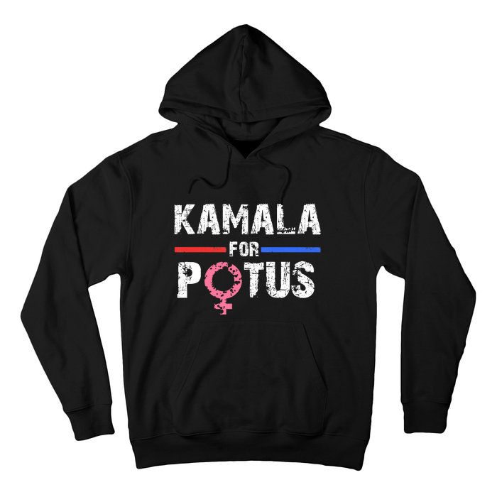 Kamala For Potus Kamala Harris Hoodie