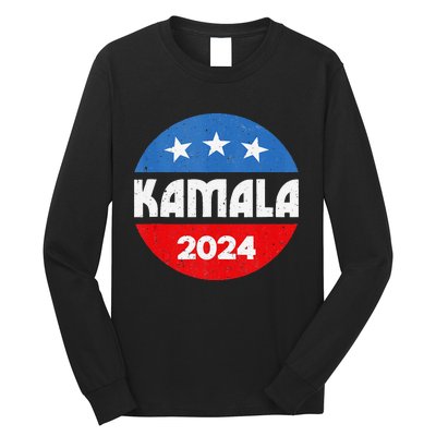 Kamala For President Kamala 2024 Long Sleeve Shirt