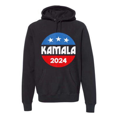 Kamala For President Kamala 2024 Premium Hoodie