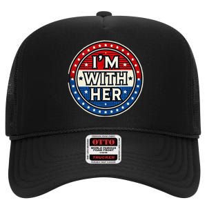 Kamala For President IM With Her High Crown Mesh Back Trucker Hat