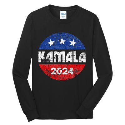 Kamala For President Kamala 2024 Long Sleeve Tall Long Sleeve T-Shirt