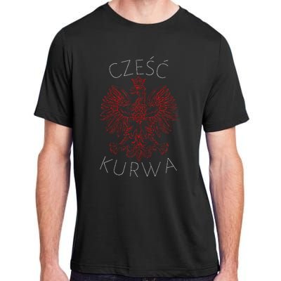 Kurwa Funny Poland Czesc Eagle Adult ChromaSoft Performance T-Shirt