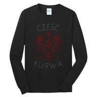 Kurwa Funny Poland Czesc Eagle Tall Long Sleeve T-Shirt