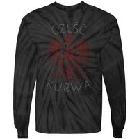 Kurwa Funny Poland Czesc Eagle Tie-Dye Long Sleeve Shirt