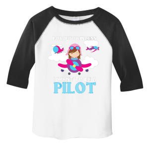 Kids Forget Princess I Want To Be A Pilot Aspirational Toddler Fine Jersey T-Shirt