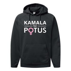 Kamala For Potus Kamala Harris The First Woman President Performance Fleece Hoodie