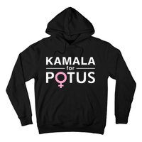 Kamala For Potus Kamala Harris The First Woman President Hoodie