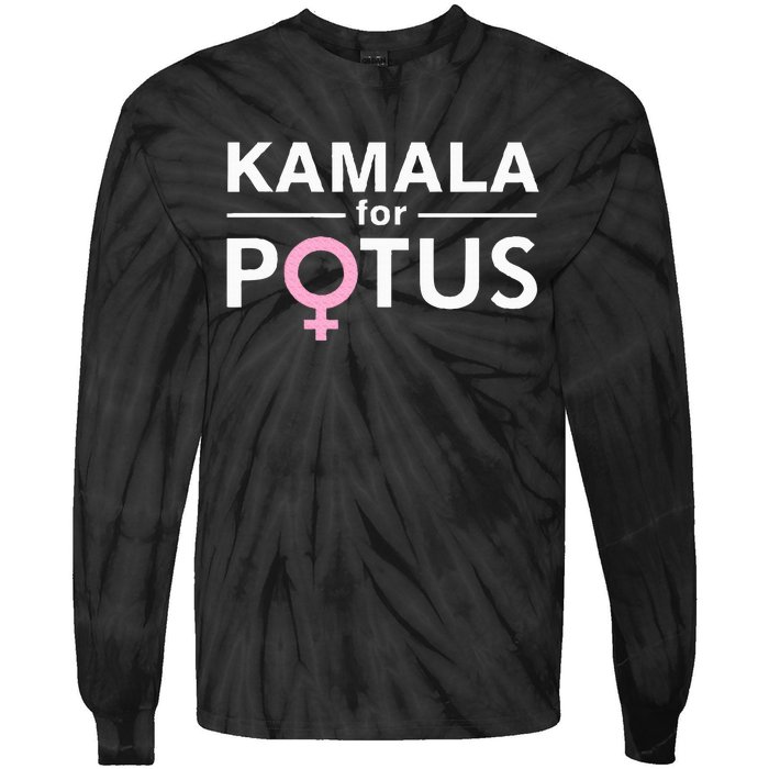 Kamala For Potus Kamala Harris The First Woman President Tie-Dye Long Sleeve Shirt