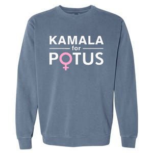 Kamala For Potus Kamala Harris The First Woman President Garment-Dyed Sweatshirt