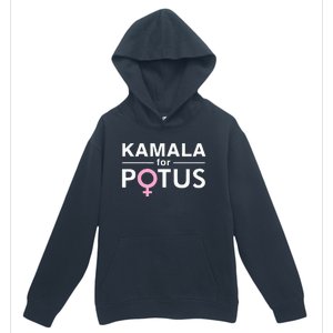 Kamala For Potus Kamala Harris The First Woman President Urban Pullover Hoodie